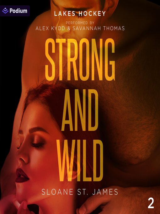 Title details for Strong and Wild by Sloane St. James - Wait list